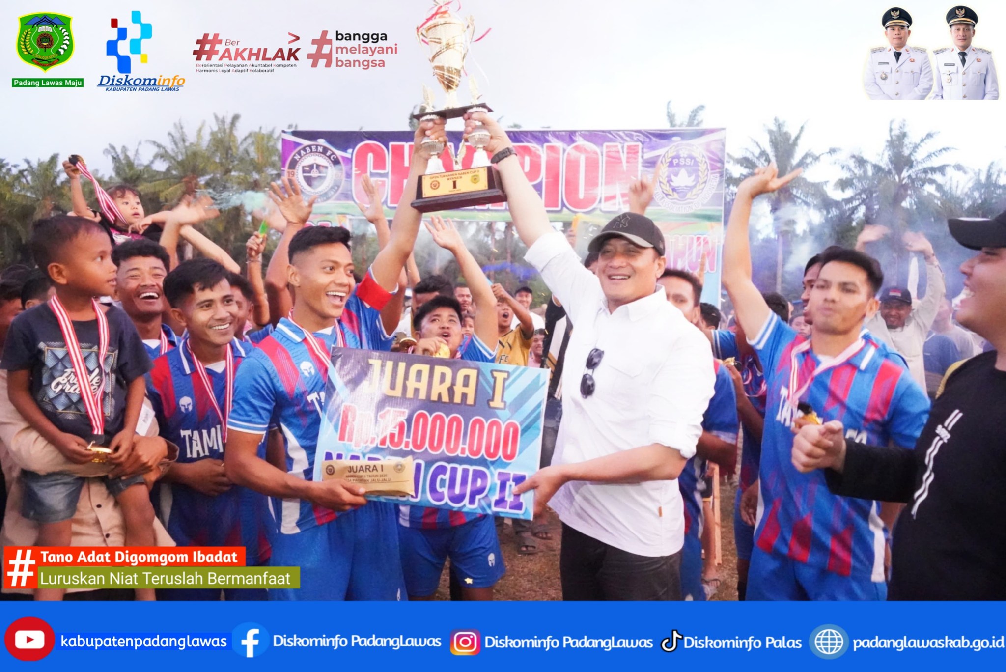 PENUTUPAN TURNAMEN SEPAK BOLA NABEN CUP II DESA PAGARAN JALU-JALU KECAMATAN LUBUK BARUMUN.
