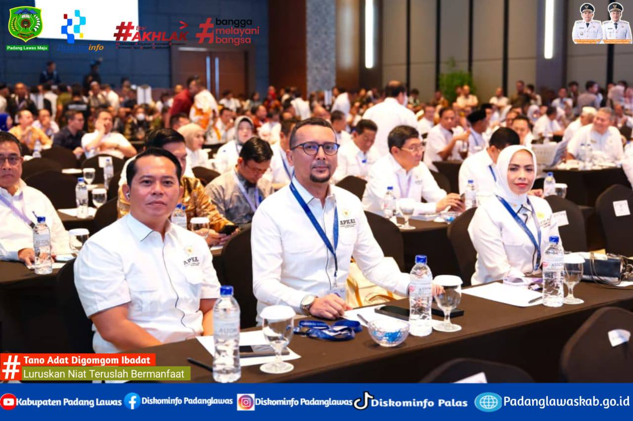 BUPATI PALAS HADIRI RAPAT KERJA NASIONAL XVII APKASI